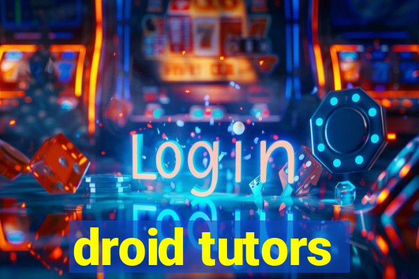 droid tutors